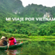 alberto viajero por vietnam